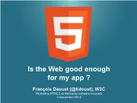 Is the Web Good Enough for My App?