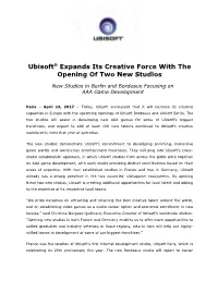 Ubisoft® Expands Its Creative Force with the Opening of Two New Studios