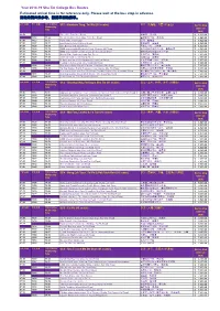 Year 2018-19 Sha Tin College Bus Routes Estimated Arrival Time Is for Reference Only