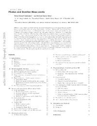 Arxiv:0809.1003V5 [Hep-Ph] 5 Oct 2010 Htnadgaio Aslimits Mass Graviton and Photon I.Scr N Pcltv Htnms Limits Mass Photon Speculative and Secure III