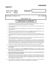 Question Paper Will Be Given in the Form of a Question Booklet