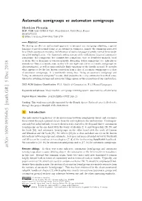 Automatic Semigroups Vs Automaton Semigroups