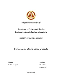 Development of New Cruise Products