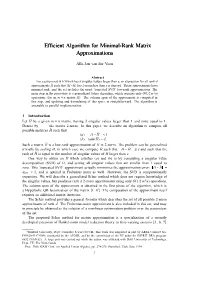 Efficient Algorithm for Minimal-Rank Matrix Approximations