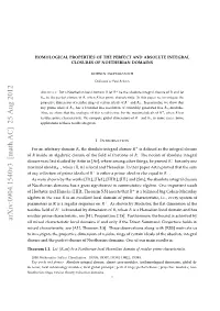 Homological Properties of the Perfect and Absolute Integral Closures of Noetherian Domains