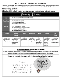 Elements of Poetry Title ➔ the Name Given to the Poem by the Author