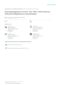 Grounding Hypnosis in Science: the “New” APA Division 30 Deﬁnition of Hypnosis As a Step Backward