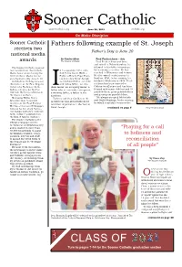 Sooner Catholic Soonercatholic.Org June 20, 2021 Archokc.Org Go Make Disciples Sooner Catholic Fathers Following Example of St