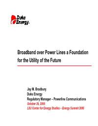 Broadband Over Power Lines a Foundation for the Utility of the Future