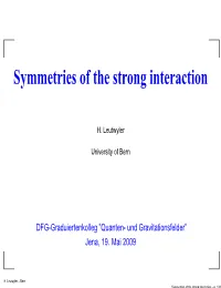 Symmetries of the Strong Interaction