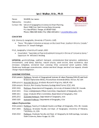 Ian J. Walker, B.Sc., Ph.D