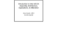 Introduction to Intel X86-64 Assembly, Architecture, Applications, & Alliteration