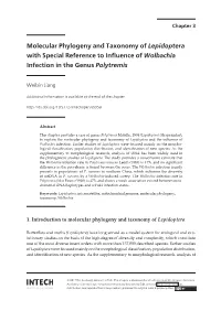Molecular Phylogeny and Taxonomy of Lepidoptera with Special Reference to Influence