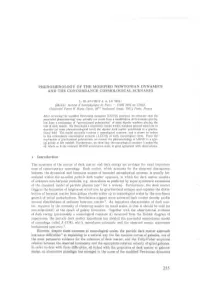 Phenomenology of the Modified Newtonian Dynamics and the Concordance Cosmological Scenario