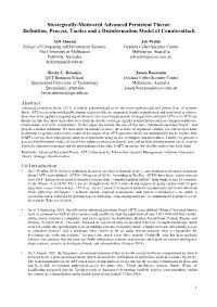 Strategically-Motivated Advanced Persistent Threat: Definition, Process, Tactics and a Disinformation Model of Counterattack