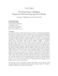 The New Faces of Realism Metaphysics, Phenomenology, Speculative Realism