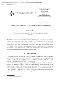 Cryptographic Software: Vulnerabilities in Implementations 1