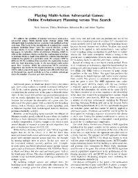 Playing Multi-Action Adversarial Games: Online Evolutionary Planning Versus Tree Search