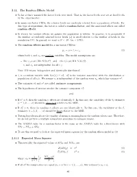2.11 the Random Effects Model • So Far We Have Assumed the Factor Levels Were Fixed. That Is, the Factor Levels Were Set at Fi