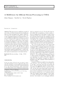 A Middleware for Efficient Stream Processing in CUDA