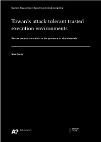 Towards Attack-Tolerant Trusted Execution Environments