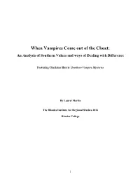 When Vampires Come out of the Closet: an Analysis of Southern Values and Ways of Dealing with Difference