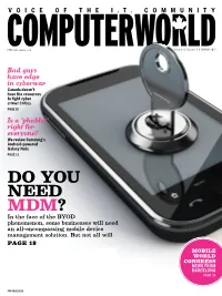 DO YOU NEED MDM? in the Face of the BYOD Phenomenon, Some Businesses Will Need an All-Encompassing Mobile Device Management Solution