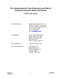 The Vertebrobasilar Flow Evaluation and Risk of Transient Ischemic Attack and Stroke (Veritas) Study