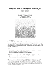 Why and How to Distinguish Between Pro and Trace∗