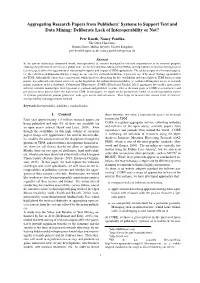 Aggregating Research Papers from Publishers' Systems to Support Text