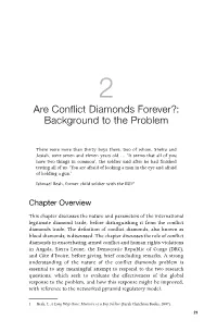 Are Conflict Diamonds Forever?: Background to the Problem
