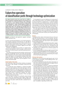 Failure-Free Operation of Classification Yards Through Technology Optimization