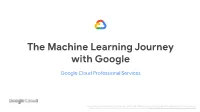 The Machine Learning Journey with Google