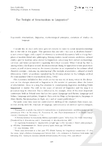 The Twilight of Structuralism in Linguistics?*