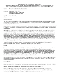 ACM LONDON: ARTS in CONTEXT – Spring 2014 [Note: This Is a Preliminary Syllabus, Prepared During the Summer and Autumn Months of 2012 and Updated in Spring 2013