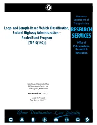 And Length-Based Vehicle Classi Cation, Federal Highway Administration – Pooled Fund Program [TPF-5(192)]