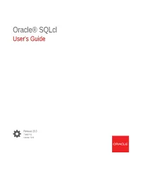 Oracle Sqlcl User's Guide, Release 20.3