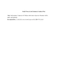 Study Protocol and Statistical Analysis Plan Title: Sulforaphane Treatment of Children with Autism Spectrum Disorder (ASD). Docu