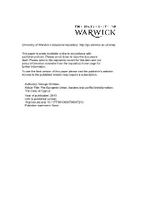 The Internalisation of Border Conflicts, Strategic Action and The