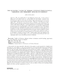 Evidence from Rainfall Variation and Terrorist Attacks in Pakistan∗