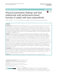 Physical Examination Findings and Their Relationship with Performance-Based Function in Adults with Knee Osteoarthritis Maura D