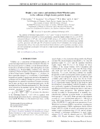 Bright Γ Rays Source and Nonlinear Breit-Wheeler Pairs in the Collision of High Density Particle Beams
