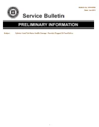 Bulletin No.: PIP4495D Date: Jan-2013 Subject: Cylinder Head Tick Noise And/Or Damage