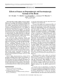 Effects of Semax on Dopaminergic and Serotoninergic Systems of the Brain K
