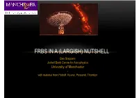 Frbs in a (Largish) Nutshell