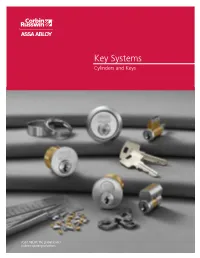 Key Systems Cylinders and Keys Applications Overview Key Systems Key Systems