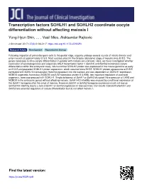 Transcription Factors SOHLH1 and SOHLH2 Coordinate Oocyte Differentiation Without Affecting Meiosis I