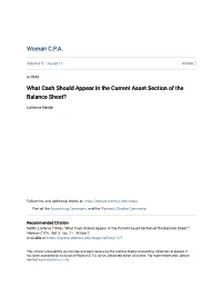 What Cash Should Appear in the Current Asset Section of the Balance Sheet?