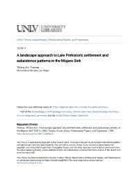 A Landscape Approach to Late Prehistoric Settlement and Subsistence Patterns in the Mojave Sink