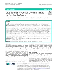 Case Report: Nosocomial Fungemia Caused by Candida Diddensiae Seong Eun Kim1, Sook in Jung1* , Kyung-Hwa Park1, Yong Jun Choi2, Eun Jeong Won2 and Jong Hee Shin2